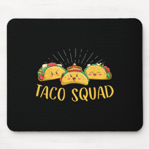 Taco Squad Funny Cinco De Mayo Mexican Food Feinsc Mousepad