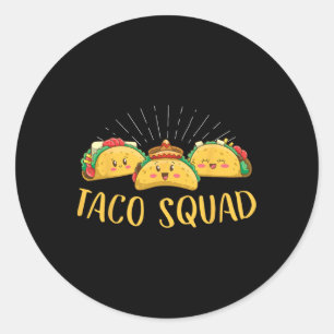 Taco Squad Funny Cinco De Mayo Mexican Food Feinsc Runder Aufkleber