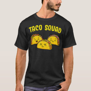 Taco Squad Mexikanischer Essen Liebhaber Cinco De T-Shirt