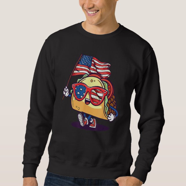 Taco Sunglasses American Flag USA  4th Of July Sweatshirt (Vorderseite)