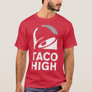 Taco Super High Funny Cooking Gadgets T-Shirt