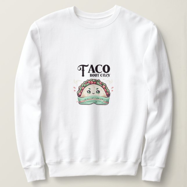 Taco Sweat Shirt (Design vorne)