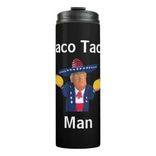 Taco Taco Man Thermal Tumbler Thermosbecher