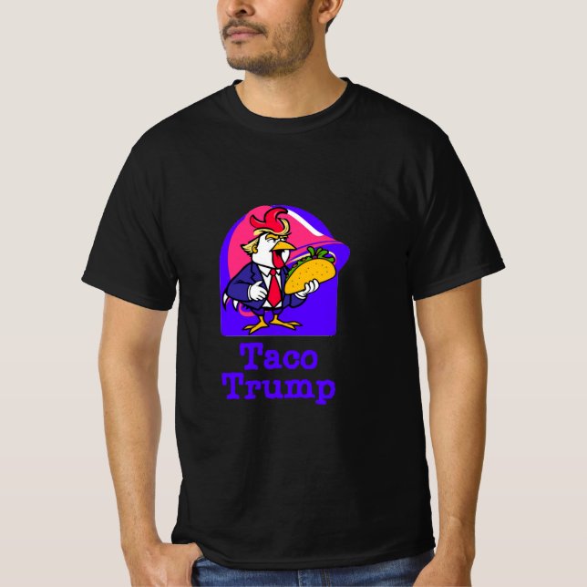 Taco Trump Chicken T-Shirt (Vorderseite)