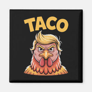 Taco Trump hält immer den Tar des politischen Humo Magnet
