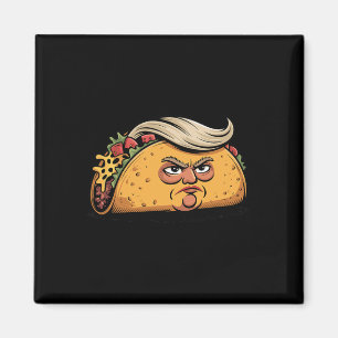 Taco Trump hält immer den Tar des politischen Humo Magnet