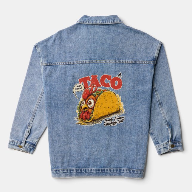 TACO Trump hält immer die lustige Politik aus Jeansjacke (Rückseite)