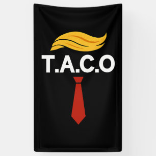 Taco Trump hält immer Hühner aus Banner