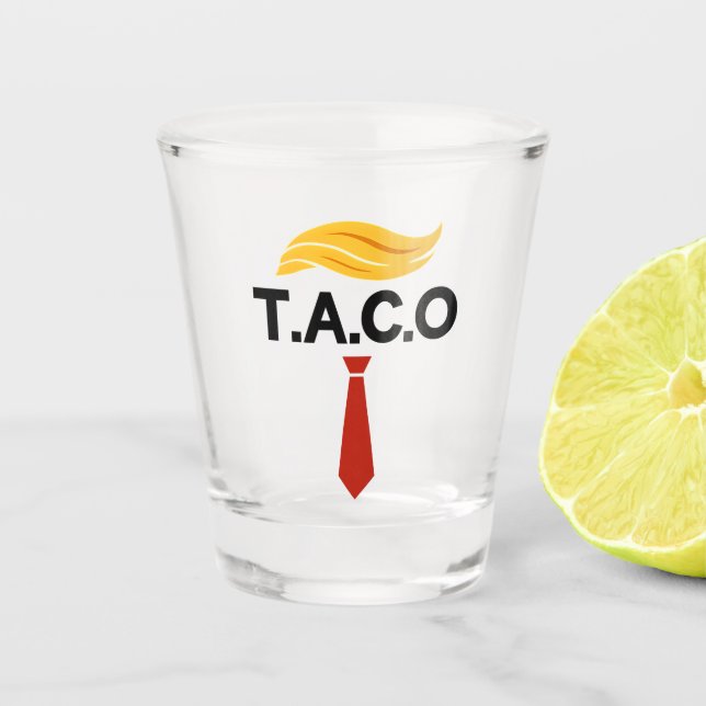 Taco Trump hält immer Hühner aus Schnapsglas (Vorderseite)