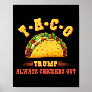Taco Trump hält immer lustige politische T.a Poster