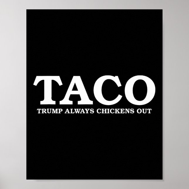 Taco Trump kneift immer bei Zöllen  Poster (Vorne)