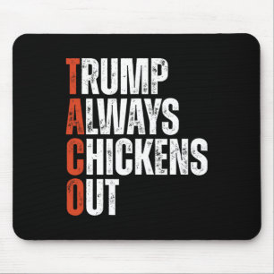 Taco Trump kneift immer beim Sagen lustiger Tarife Mousepad