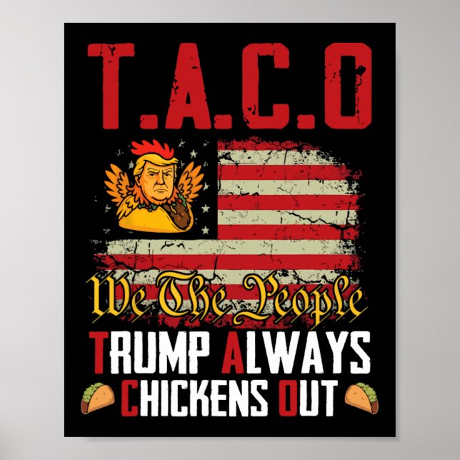 Taco Trump kneift immer Funny Lets Go Taco  Poster (Vorne)