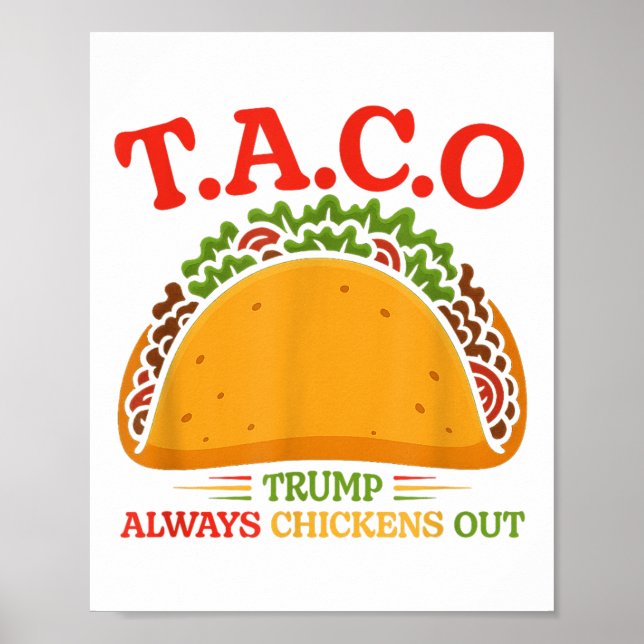 Taco Trump kneift immer lustig  Poster (Vorne)