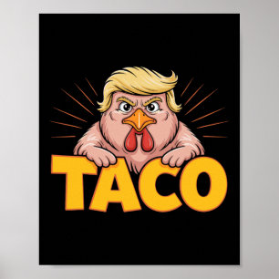 Taco Trump kneift immer Politische Humor Tar Poster