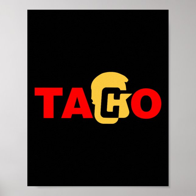 Taco Trump kneift immer  Poster (Vorne)