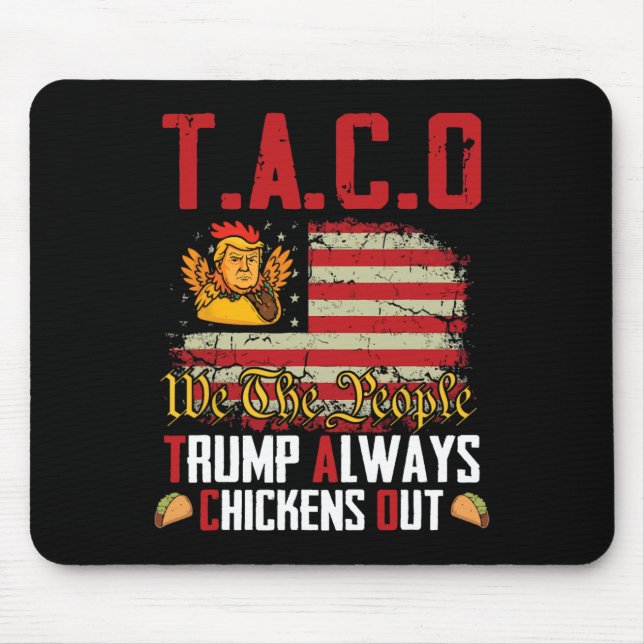 Taco Trump Lasse immer versteckt Mousepad (Vorne)
