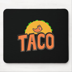Taco Trump Logo Trump kneift immer Trump Hühnchen Mousepad