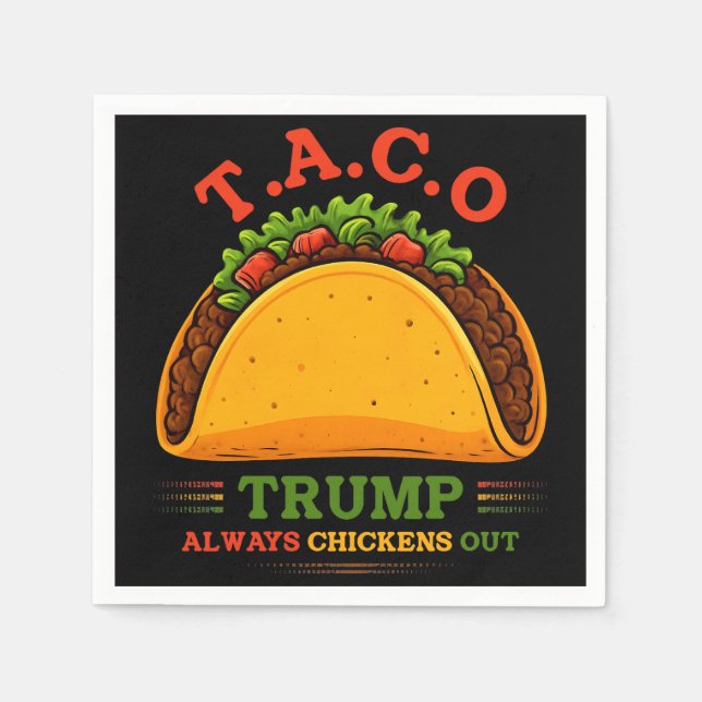Taco Trump macht immer Spaß Serviette (Vorderseite)