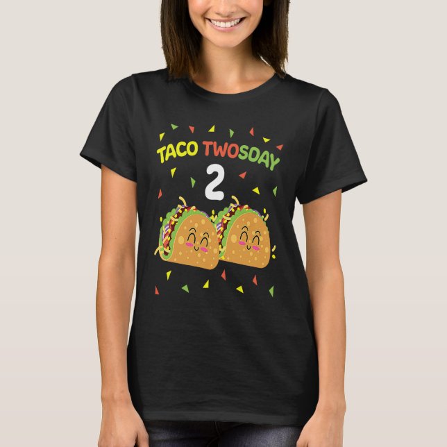 Taco Twosday 2nd Birthday I'm Dos for Kids Toddler T-Shirt (Vorderseite)