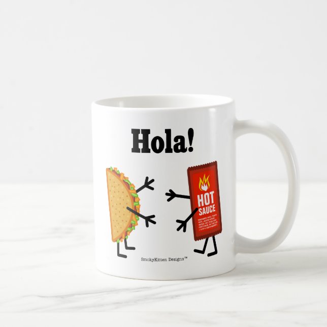 Taco u. scharfe Soße - Hola! Tasse (Rechts)