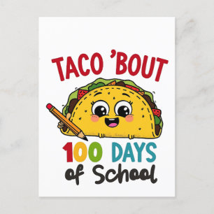 Taco über 100 Tage Schule Funny Teachers Tacos Feiertagspostkarte