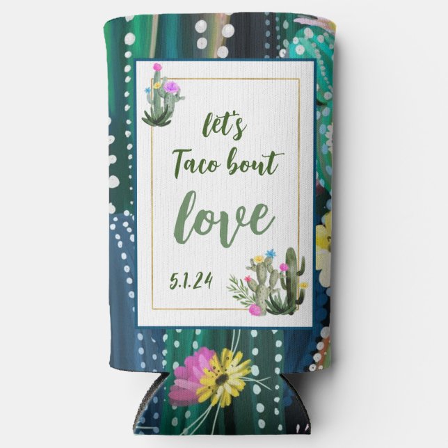 Taco über die Liebe, die ich kühlen kann Selters Dosenkühler (Vorderseite)