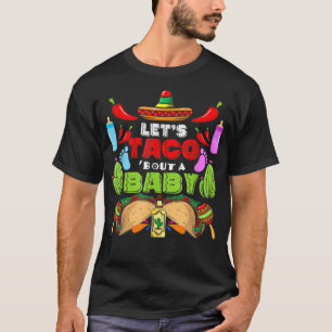 Taco über eine Baby-Schwangerschaft Cinco De Mayo  T-Shirt