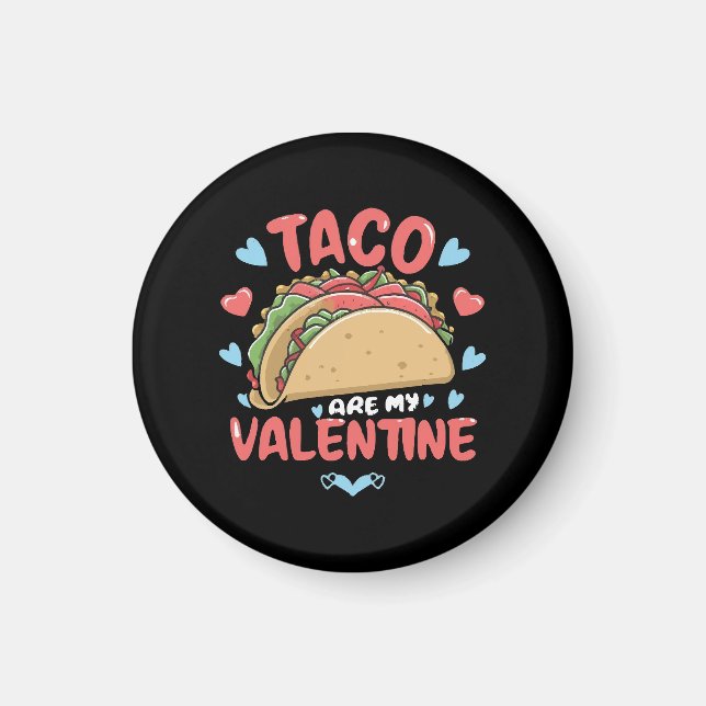 Taco-Valentin Magnet (Vorne)