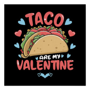 Taco-Valentinstag Poster