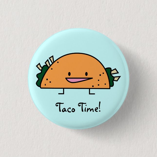 Taco-Zeit-Button-Knopf Button (Vorderseite)