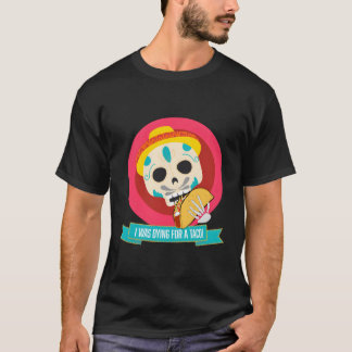 Taco zu essen T-Shirt