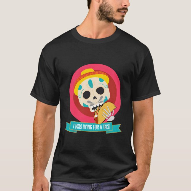 Taco zu essen T-Shirt (Vorderseite)