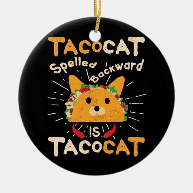 Tacocat buchstabierte rückwärts Taco Cinco Des Keramik Ornament (Vorne)