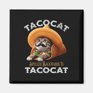 Tacocat ist ein mexikanisches Nahrungsmittel C Magnet
