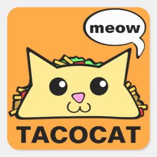 TacoCat Meow Quadratischer Aufkleber