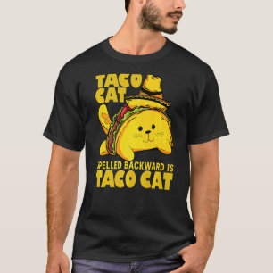 Tacocat Rückwärts Geschrieben Ist Taco Cat Cinco D T-Shirt