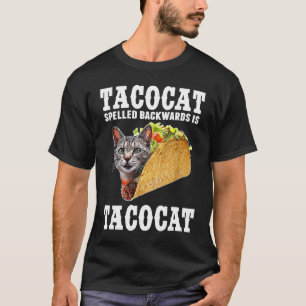 Tacocat rückwärts geschrieben ist Tacocat  Katzen- T-Shirt