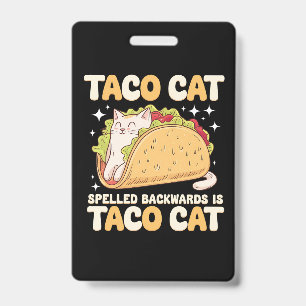 Tacocat Rückwärts Geschrieben Taco Cat Mexikanisch Ausweis