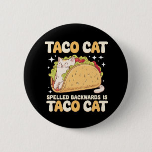 Tacocat Rückwärts Geschrieben Taco Cat Mexikanisch Button