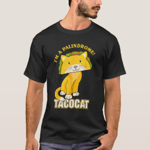 Tacocat rückwärts geschrieben Taco Cat T-Shirt