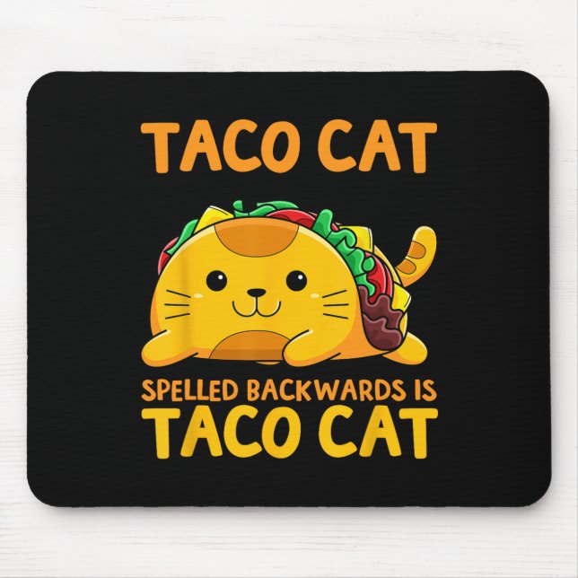Tacocat-Shirt rückwärts geschrieben Taco Cat Cinco Mousepad (Vorne)