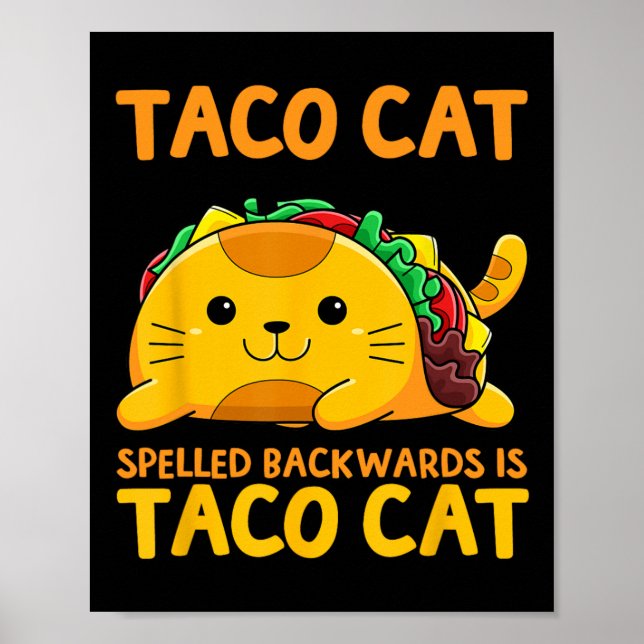 Tacocat-Shirt rückwärts geschrieben Taco Cat Cinco Poster (Vorne)
