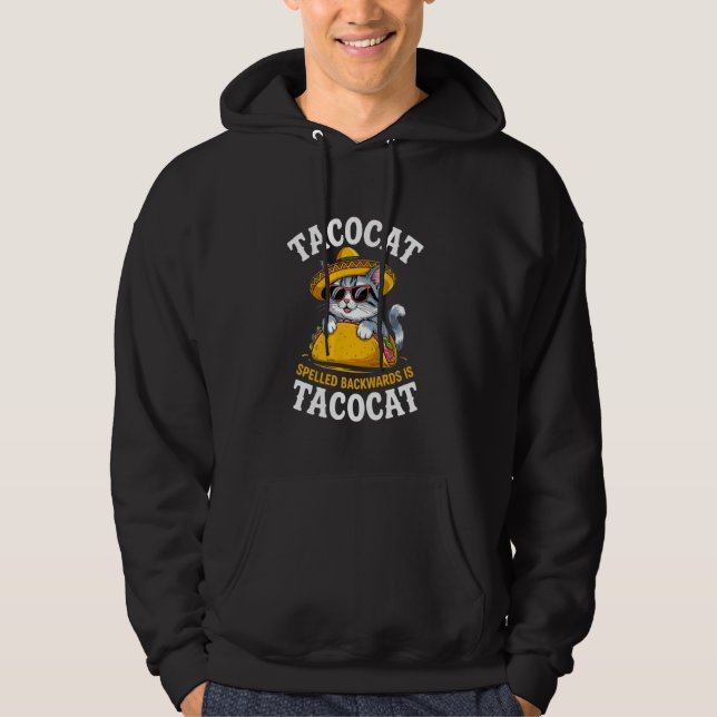 Tacocat Spelled Backward Is Tacocat Sombrero Meme  Hoodie (Vorderseite)