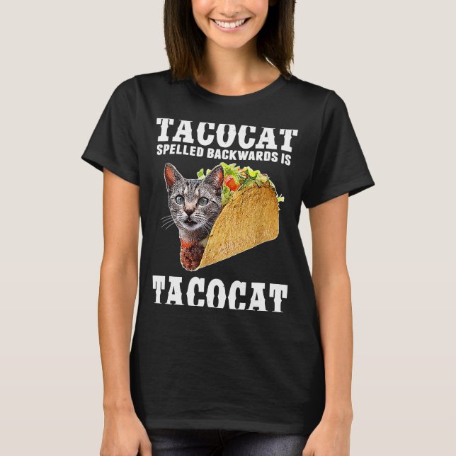 Tacocat Spelling Backed is Tacocat Cat Tacos T-Shirt (Vorderseite)