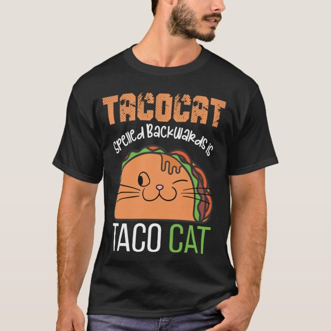 Tacocat Spelling Backed is Tacocat Funny Cat T-Shirt (Vorderseite)