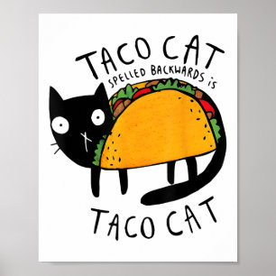 Tacocat Spulen Rückwärts Funny Taco Cat Cinco De Poster