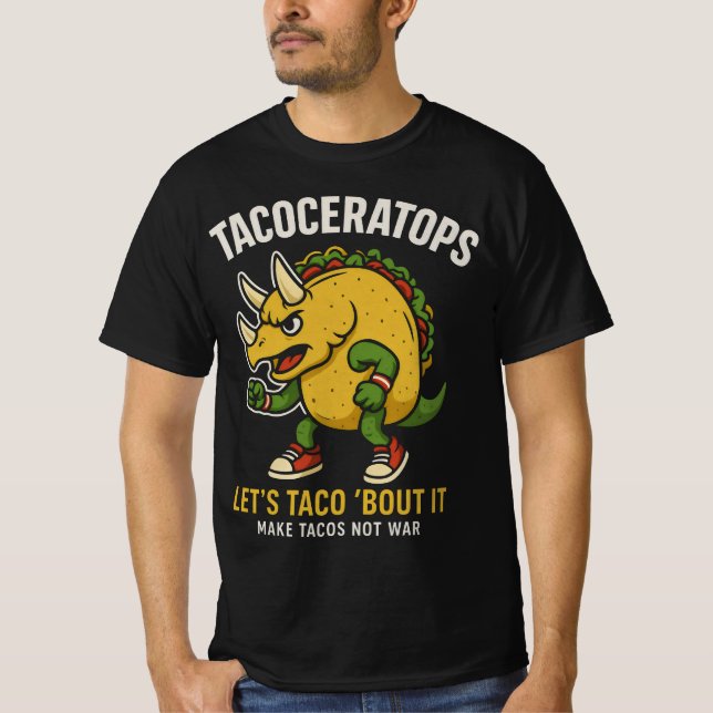 Tacoceratops Lets Taco Bout It Dinosaur Food Pun T-Shirt (Vorderseite)