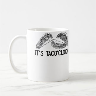 Taco'Clock Es Ist Taco Dienstag Irgendwo Kaffeetasse