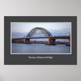 Tacony-Palmyra-Bridge-Poster Poster